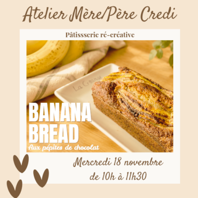 atelier patisserie parents enfants pau béarn nay 64 banana bread novembre